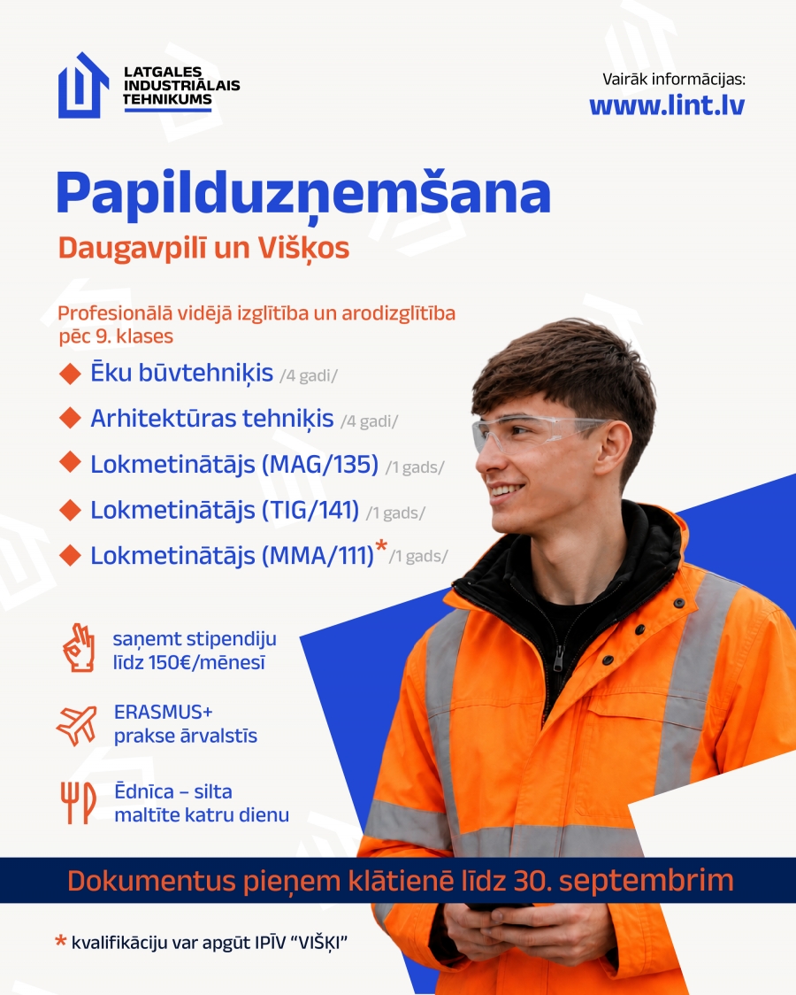 Papilduzņemšana Latgales Industriālajā tehnikumā!