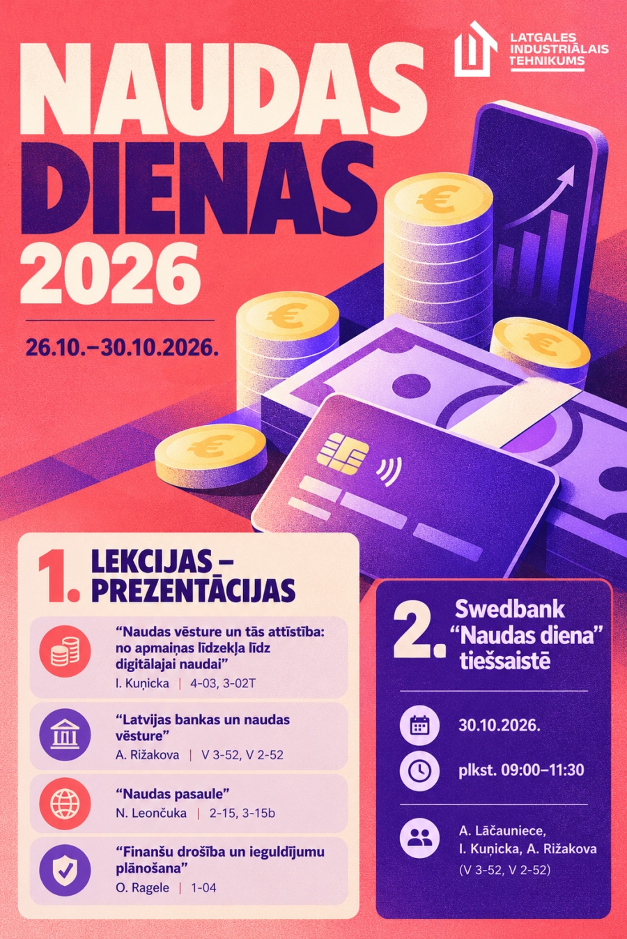 Naudas dienas 2026